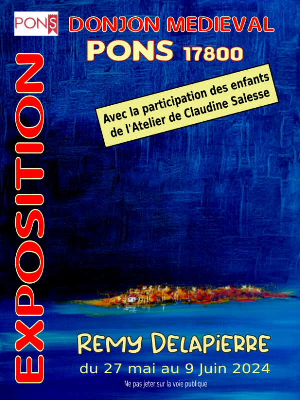 Exposition Rémi Delapierre Du 27 mai au 9 juin 2024