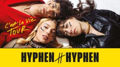 couv tournée c'est la vie Hyphen Hyphen