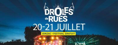 Bandeau Drôles de rues 2024 à Jonzac - festival gratuit en juillet