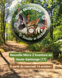 visuel annonce ouverture micro z'aventure en haute saintonge.