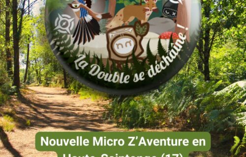 visuel annonce ouverture micro z'aventure en haute saintonge.